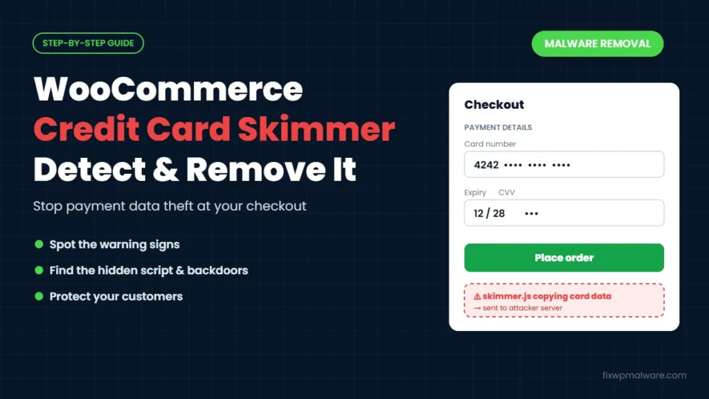 WooCommerce credit card skimmer: how to detect and remove it
